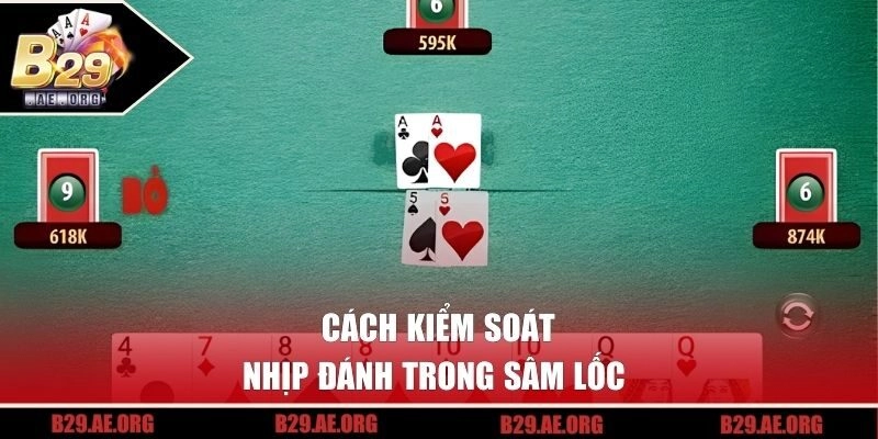 Cách kiểm soát nhịp đánh trong sâm lốc